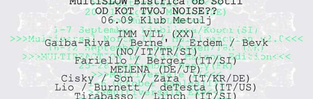 NKC/Sunday Noise predstavlja: MULTISLOW (Multiversal – Berlin)