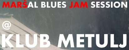 Maršal Blues Jam Session