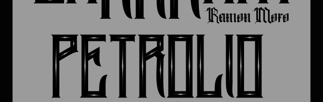 daRKRam & PETROLIO PROJECT