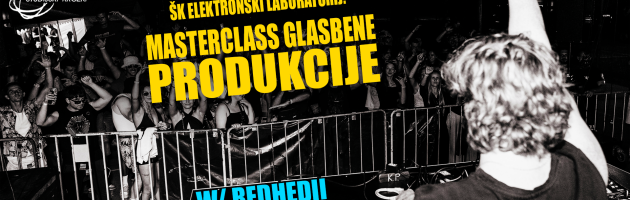 Elektronski laboratorij: masterclass glasbene produkcije