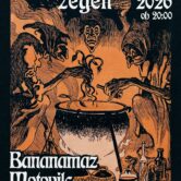 Kolomonov žegen: Vraževerje, Motovilc & Bananamaz